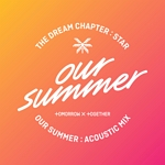 OUR SUMMER
