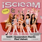 QUEENDOM REMIX: ISCREAM, VOL.11