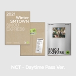 2021 WINTER SMTOWN: SMCU EXPRESS (NCT-DAYTIME PASS)