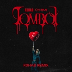 TOMBOY: R3HAB REMIX