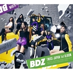 JAPAN 1ST FULL ALBUM: BDZ, 초회 한정반 A (CD+DVD)