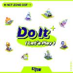 NCT ZONE OST ALBUM: DO IT (LET'S PLAY)