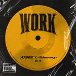 WORK Pt.3: ATEEZ X Eden-ary