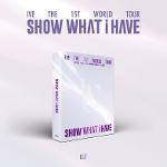  IVE THE 1ST WORLD TOUR: SHOW WHAT I HAVE, KiT VIDEO