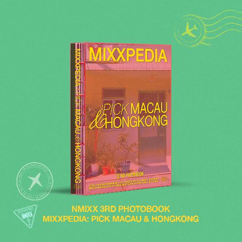 NMIXX MIXXPIDIA: PICK MACAU & HONGKONG PHOTOBOOK