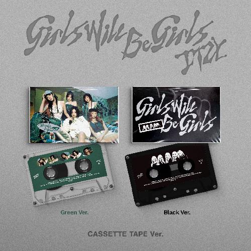 Girls Will Be Girls, Cassette Tape Ver.