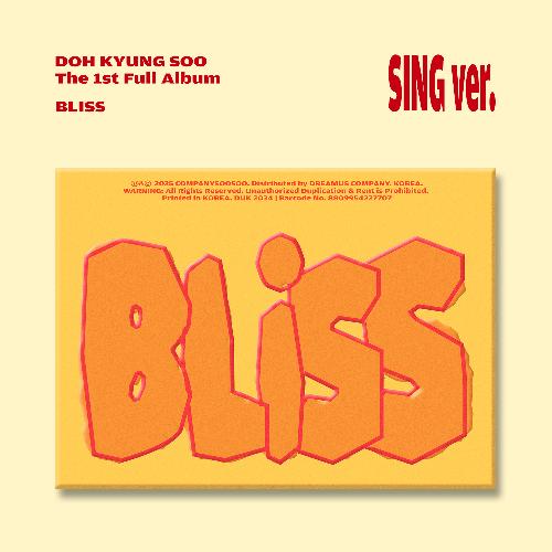 BLISS, Sing Ver.