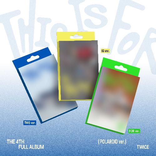 THIS IS FOR, POLAROID ver.