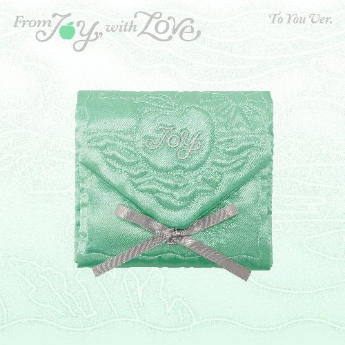 From JOY, with Love: 미니앨범 1집, To You Ver.
