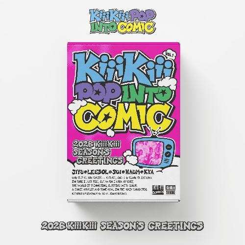 키키 2026 시즌그리팅: KiiiKiii POP INTO COMIC
