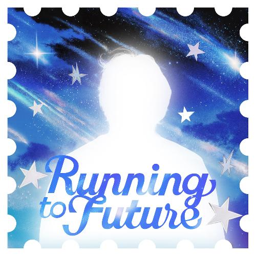 Running to Future
