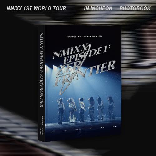NMIXX 1ST WORLD TOUR <EPISODE 1: ZERO FRONTIER> IN INCHEON PHOTOBOOK