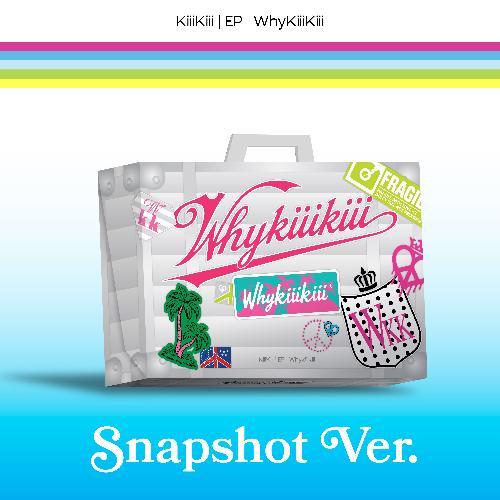WhyKiiiKiii: 미니앨범 3집, SNAPSHOT VER.