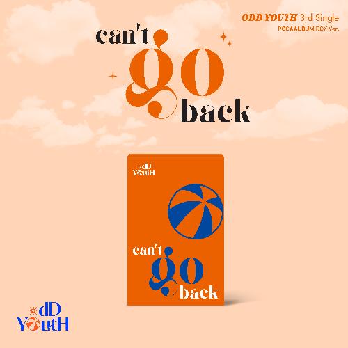 오드유스(ODD YOUTH) - can't go back, POCAALBUM BOX Ver.