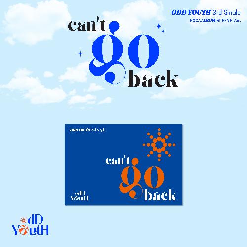 오드유스(ODD YOUTH) - can't go back, POCAALBUM SLEEVE Ver.