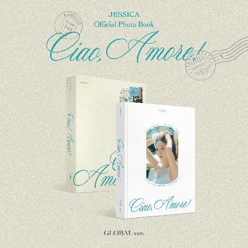 제시카(JESSICA) - Ciao Amore!: 2026 OFFICIAL PHOTO BOOK, GLOBAL ver.