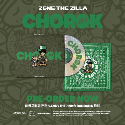 제네 더 질라(Zene The Zilla) - CHOROK : MIXTAPE
