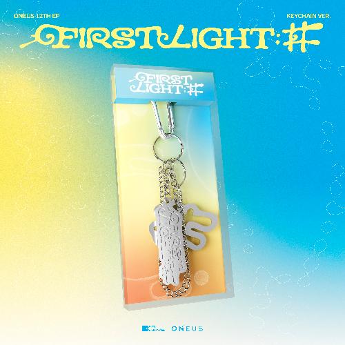 원어스(ONEUS) - FIRST LIGHT : 井: 미니앨범 12집, KEYCHAIN VER.