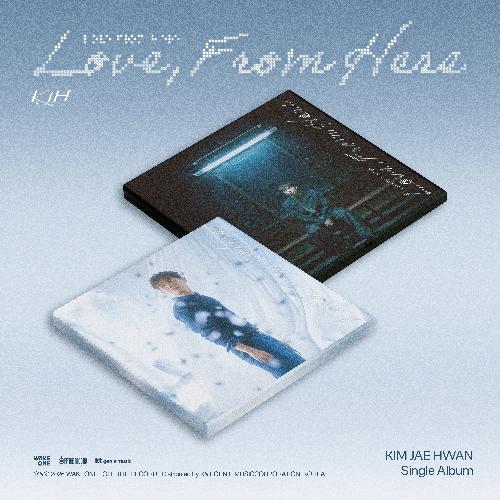 김재환 - Love, From Here