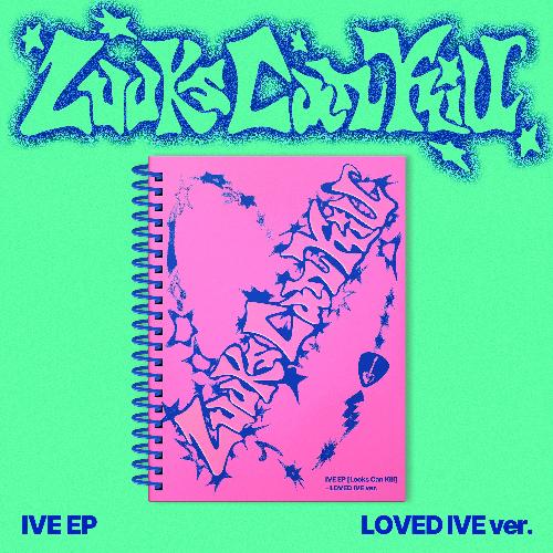 Looks Can Kill: 미니앨범 5집, LOVED IVE ver.