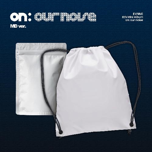 이븐(EVNNE) - on: our noise: 미니앨범 6집, MD ver.
