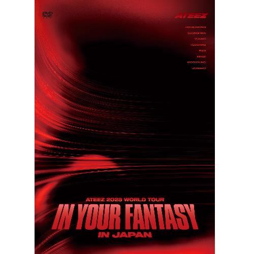 2025 WORLD TOUR IN YOUR FANTASY IN JAPAN, DVD